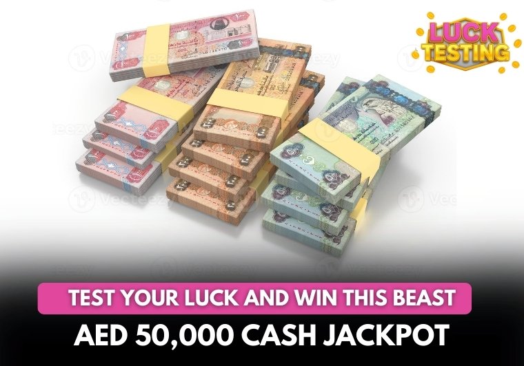AED 50,000 Cash Jackpot