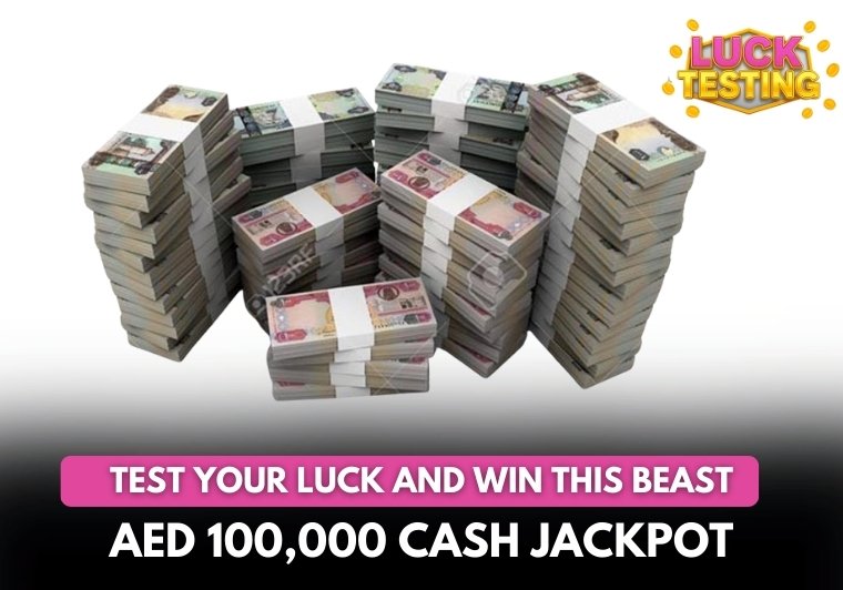 AED 100,000 Cash Jackpot